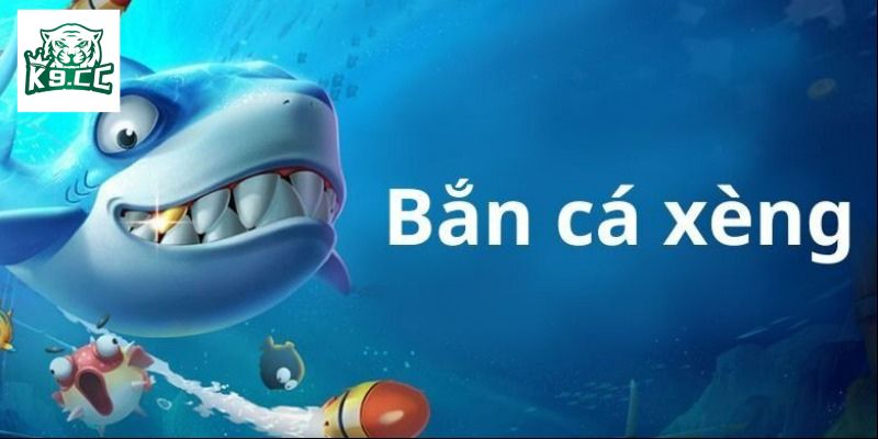 Bắn Cá Xèng Tại K9CC - Kinh Nghiệm Làm Chủ Đại Dương Cá Cược Giới thiệu game bắn cá xèng siêu thú vị tại nhà cái