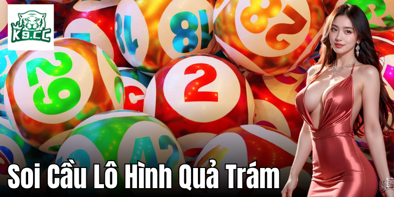 Soi Cầu Lô Hình Quả Trám - Bí Quyết Thắng Lớn Từ K9CC Kết hợp soi cầu hình quả trám với các phương pháp khác