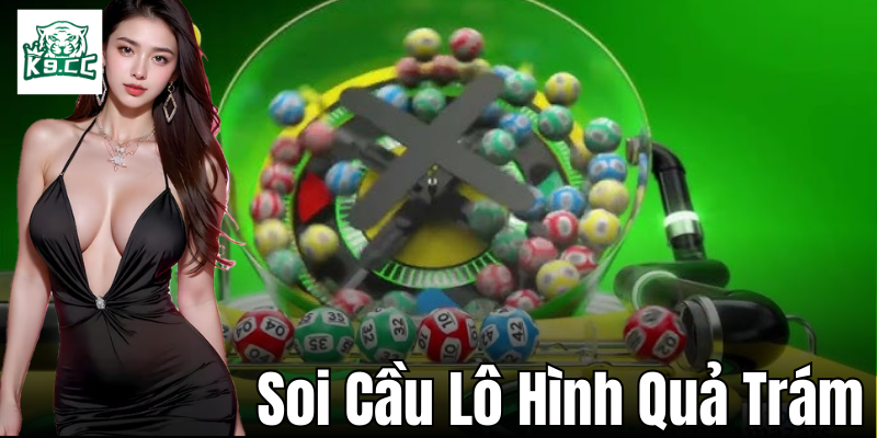 Soi Cầu Lô Hình Quả Trám - Bí Quyết Thắng Lớn Từ K9CC Một số kinh nghiệm hữu ích khi áp dụng soi cầu lô hình quả trám